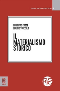 Il materialismo storico - Librerie.coop Il materialismo storico - Librerie.coop