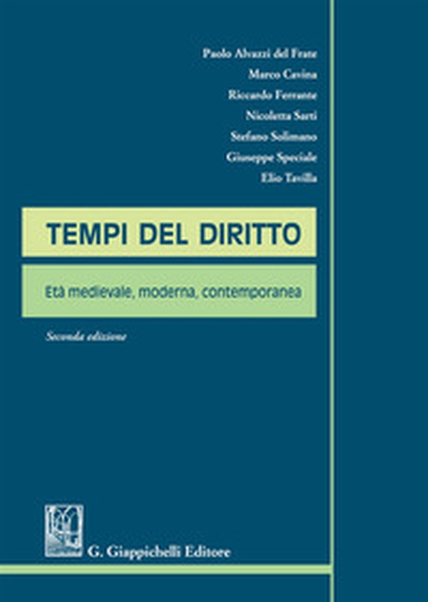 Tempi del diritto. Età medievale, moderna, contemporanea - Librerie.coop Tempi del diritto. Età medievale, moderna, contemporanea - Librerie.coop