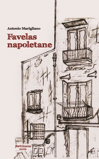 Favelas napoletane - Librerie.coop