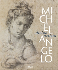 Michelangelo. Divino artista - Librerie.coop Michelangelo. Divino artista - Librerie.coop