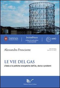 Le vie del gas - Librerie.coop Le vie del gas - Librerie.coop
