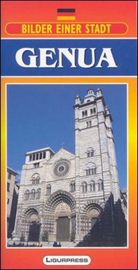 Immagini di una città. Genova. Con carta. Ediz. tedesca - Librerie.coop