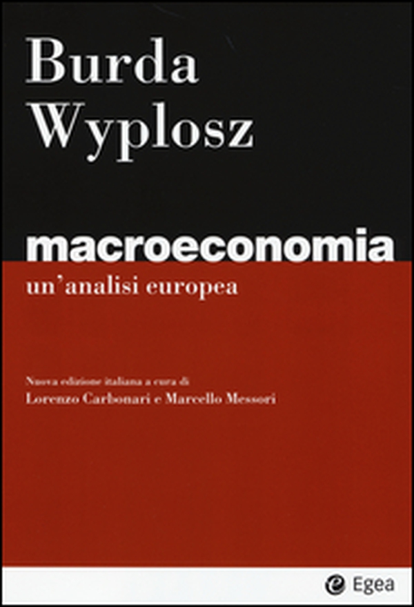 Macroeconomia. Un'analisi europea - Librerie.coop Macroeconomia. Un'analisi europea - Librerie.coop