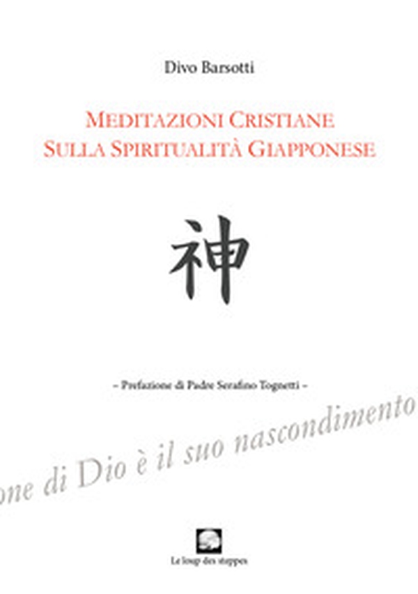 Meditazioni cristiane sulla spiritualità giapponese - Librerie.coop