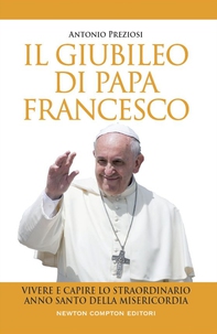 Il giubileo di Papa Francesco - Librerie.coop Il giubileo di Papa Francesco - Librerie.coop