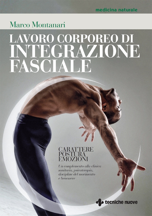 Lavoro corporeo di integrazione fasciale - Librerie.coop Lavoro corporeo di integrazione fasciale - Librerie.coop