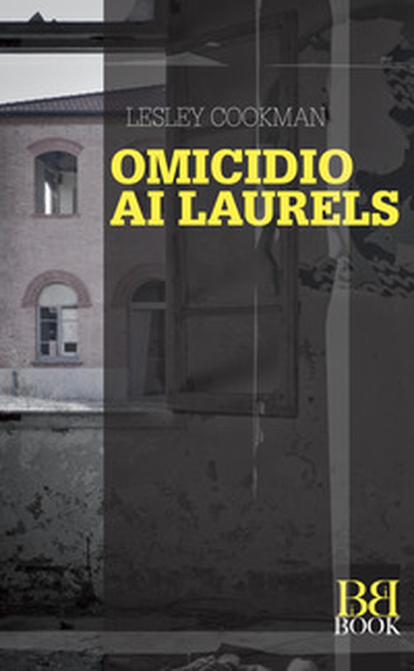 Omicidio ai Laurels - Librerie.coop Omicidio ai Laurels - Librerie.coop