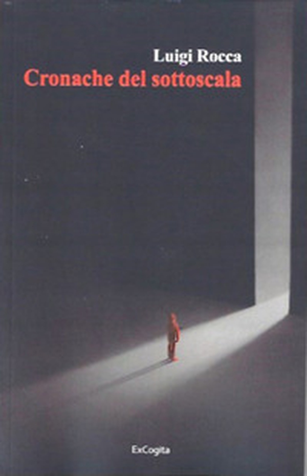 Cronache del sottoscala - Librerie.coop Cronache del sottoscala - Librerie.coop
