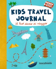 Kids travel journal. Il tuo diario di viaggio - Librerie.coop