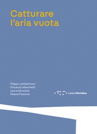 Catturare l'aria vuota - Librerie.coop