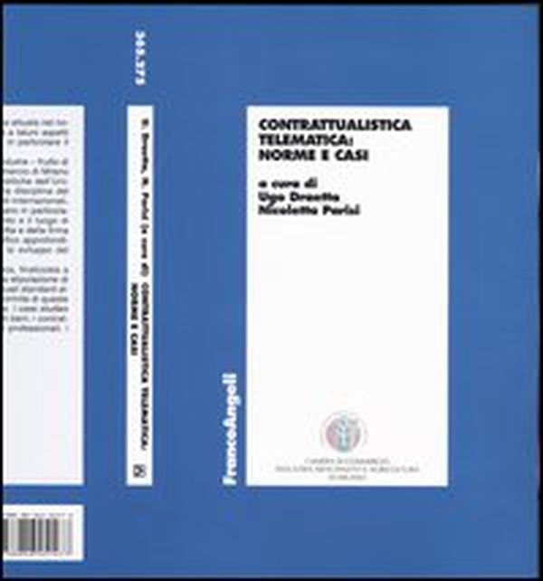 Contrattualistica telematica: norme e casi - Librerie.coop Contrattualistica telematica: norme e casi - Librerie.coop