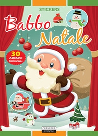 Babbo Natale. Con 30 adesivi removibili - Librerie.coop
