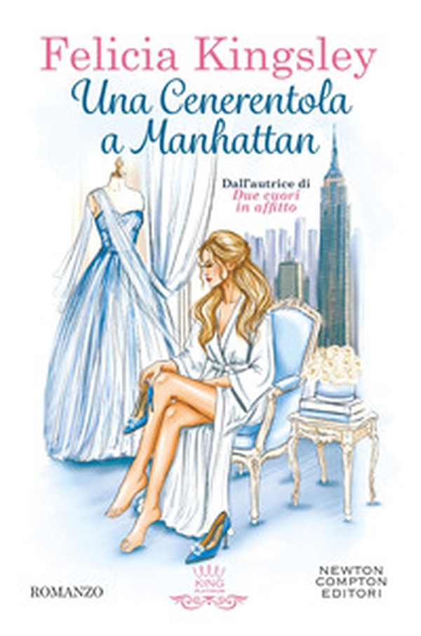 Una Cenerentola a Manhattan - Librerie.coop