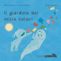 Il giardino dei mille colori - Librerie.coop Il giardino dei mille colori - Librerie.coop