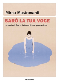 Sarò la tua voce - Librerie.coop