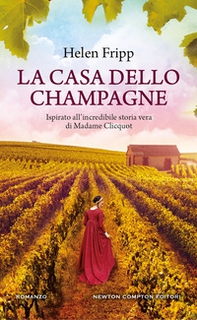 La casa dello champagne - Librerie.coop