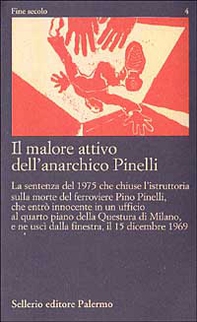 Il malore attivo dell'anarchico Pinelli - Librerie.coop