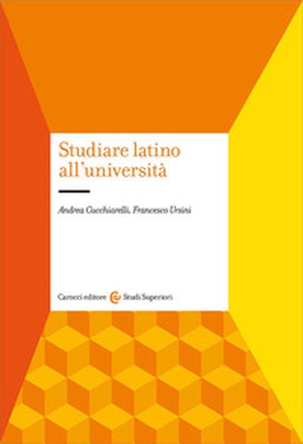 Studiare latino all'università - Librerie.coop Studiare latino all'università - Librerie.coop