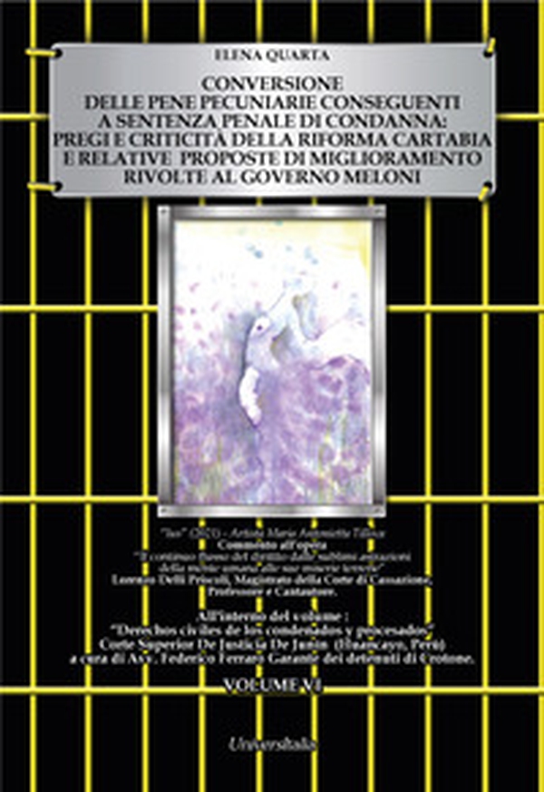 Il procedimento di conversione delle pene pecuniarie inevase - Vol. 6 - Librerie.coop Il procedimento di conversione delle pene pecuniarie inevase - Vol. 6 - Librerie.coop