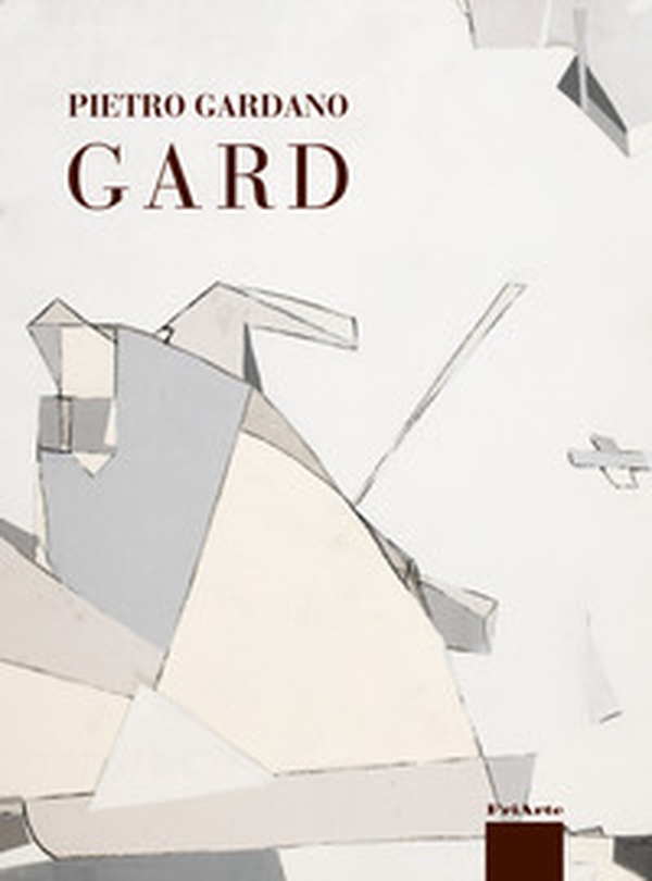 Pietro Gardano Gard - Librerie.coop Pietro Gardano Gard - Librerie.coop