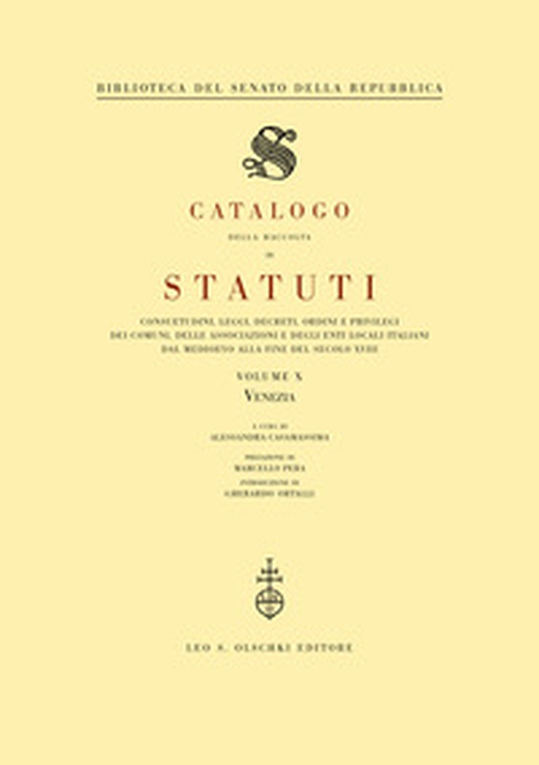 Catalogo della raccolta di statuti, consuetudini, leggi, decreti, ordini e privilegi dei comuni, delle associazioni e degli enti locali italiani dal Medioevo... - Vol. 10 - Librerie.coop Catalogo della raccolta di statuti, consuetudini, leggi, decreti, ordini e privilegi dei comuni, delle associazioni e degli enti locali italiani dal Medioevo... - Vol. 10 - Librerie.coop