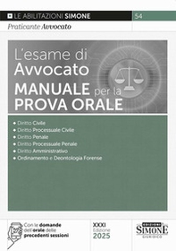 L'esame di avvocato. Manuale per la prova orale - Librerie.coop