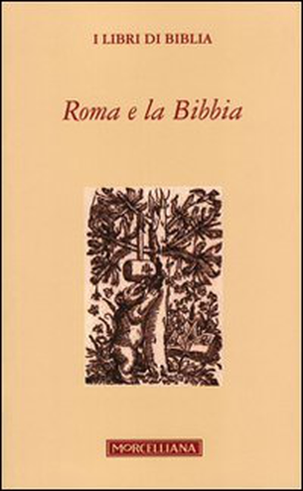 Roma e la Bibbia - Librerie.coop Roma e la Bibbia - Librerie.coop