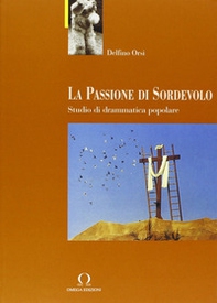 La passione di Sordevolo - Librerie.coop