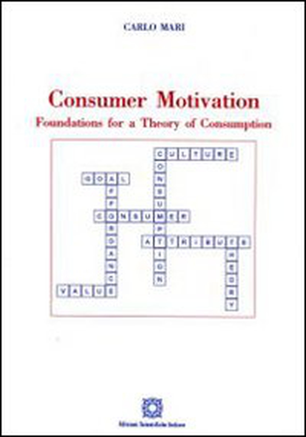 Consumer motivation - Librerie.coop Consumer motivation - Librerie.coop