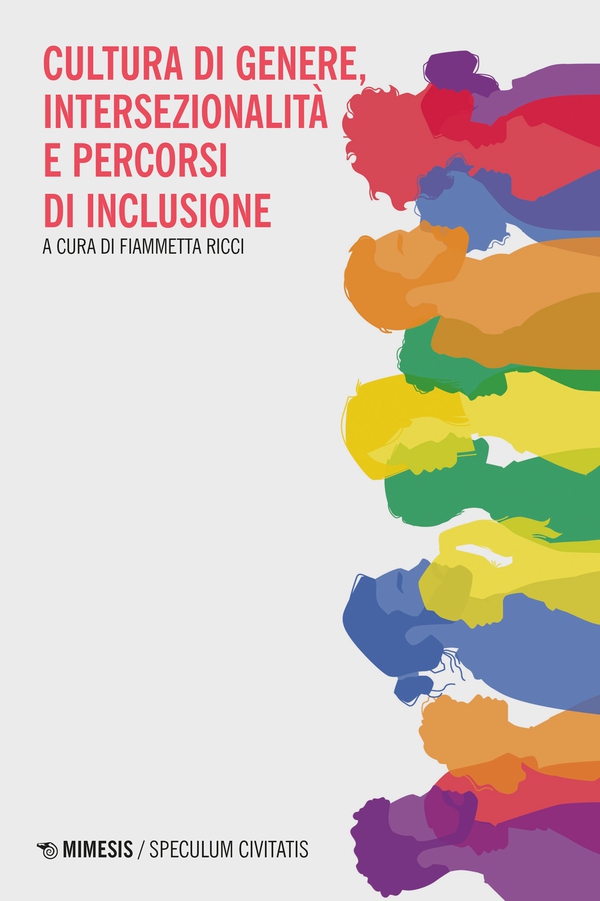 Cultura di genere, intersezionalità e percorsi di inclusione - Librerie.coop Cultura di genere, intersezionalità e percorsi di inclusione - Librerie.coop