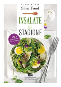 Insalate di stagione. 110 ricette per tutto l'anno - Librerie.coop Insalate di stagione. 110 ricette per tutto l'anno - Librerie.coop