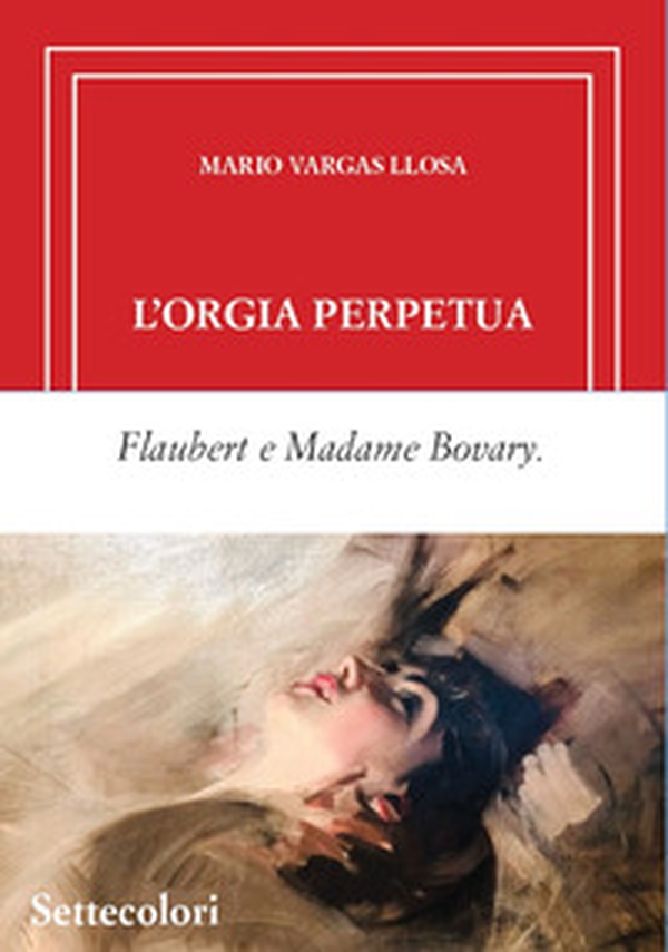 L'orgia perpetua - Librerie.coop L'orgia perpetua - Librerie.coop