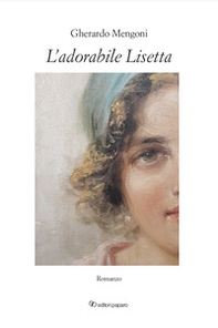 L'adorabile Lisetta - Librerie.coop
