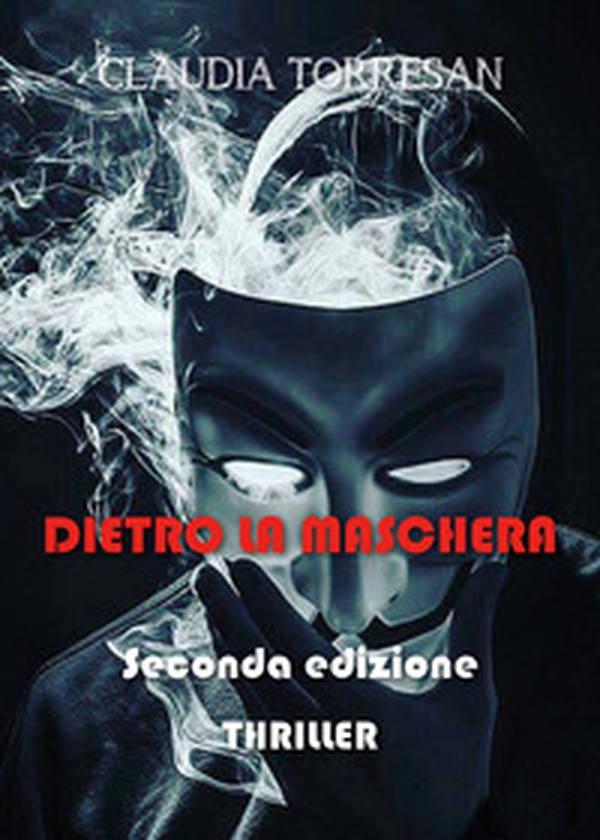 Dietro la maschera - Librerie.coop Dietro la maschera - Librerie.coop