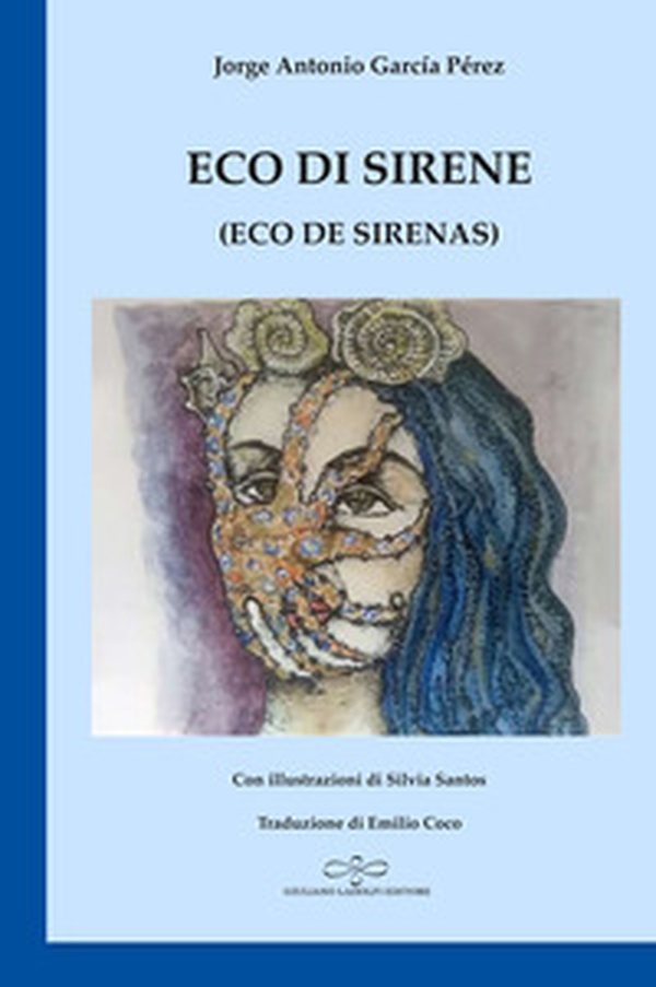 Eco di sirene (Eco de sirenas) - Librerie.coop Eco di sirene (Eco de sirenas) - Librerie.coop