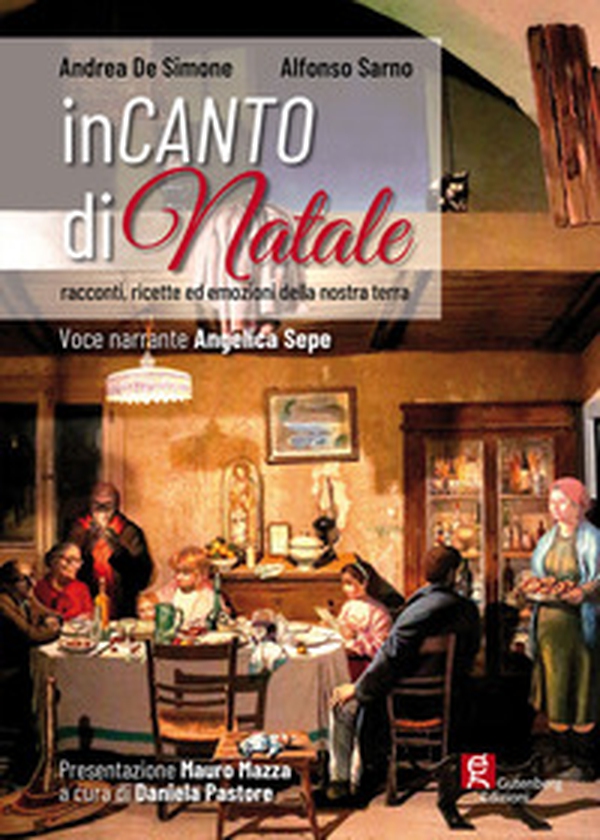 Incanto di Natale. Racconti, ricette ed emozioni della nostra terra - Librerie.coop Incanto di Natale. Racconti, ricette ed emozioni della nostra terra - Librerie.coop