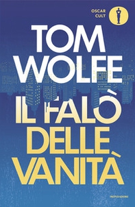 Il falò delle vanità - Librerie.coop Il falò delle vanità - Librerie.coop