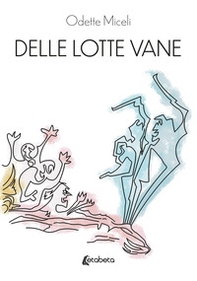 Delle lotte vane - Librerie.coop