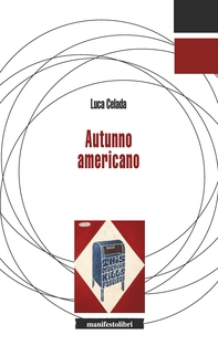 Autunno americano - Librerie.coop Autunno americano - Librerie.coop