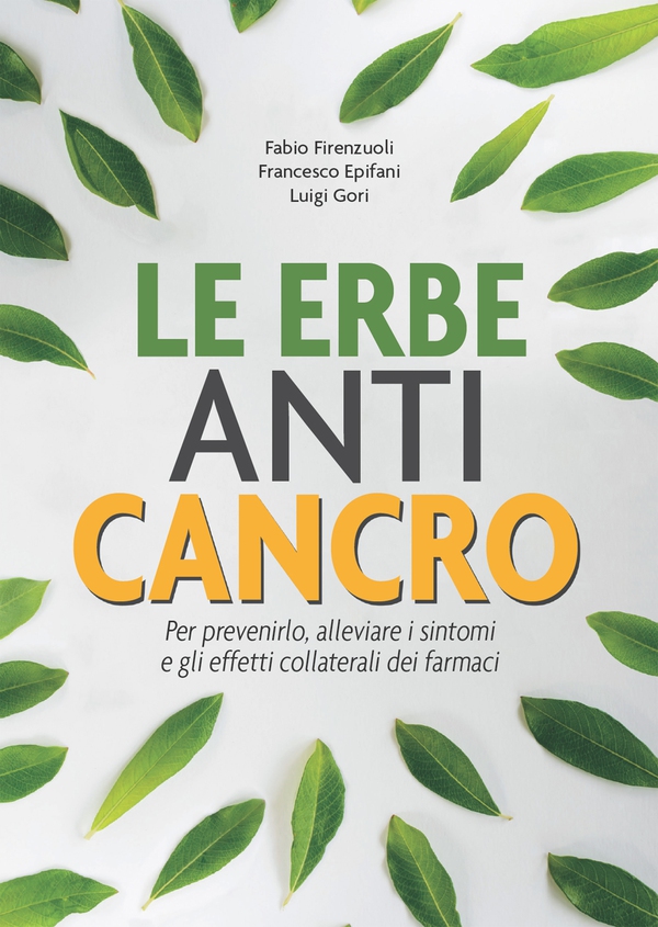 Le erbe ANTI-CANCRO - Librerie.coop Le erbe ANTI-CANCRO - Librerie.coop