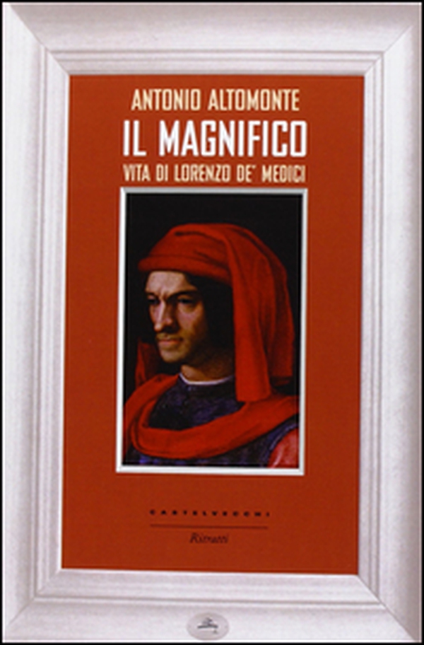 Il Magnifico. Vita di Lorenzo de' Medici - Librerie.coop Il Magnifico. Vita di Lorenzo de' Medici - Librerie.coop