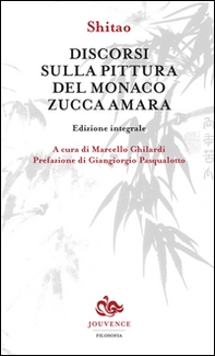 Discorsi sulla pittura del monaco Zucca Amara - Librerie.coop