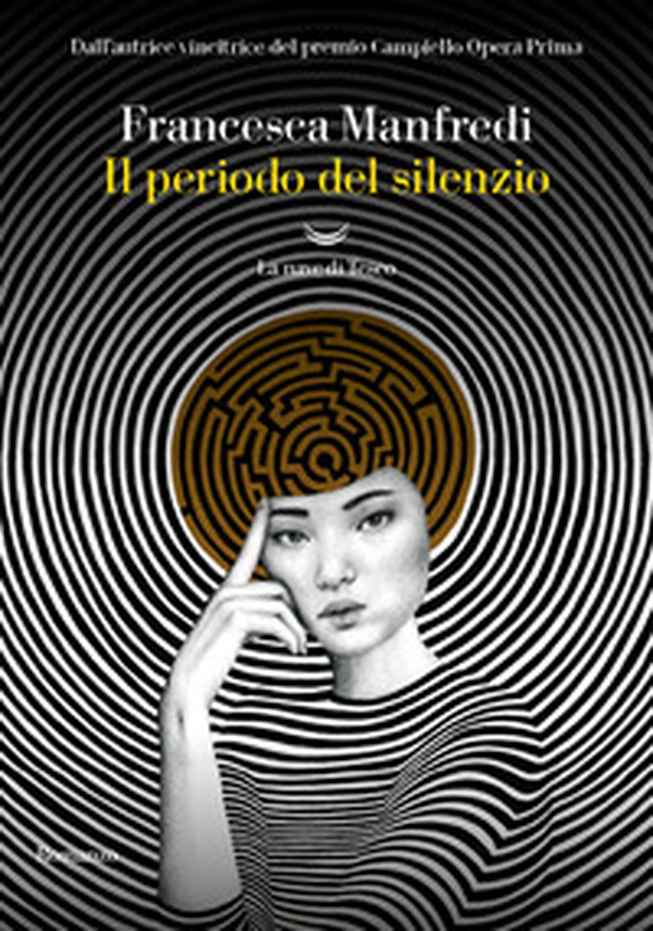 Il periodo del silenzio - Librerie.coop Il periodo del silenzio - Librerie.coop