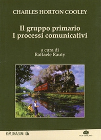 Il gruppo primario. I processi comunicativi - Librerie.coop
