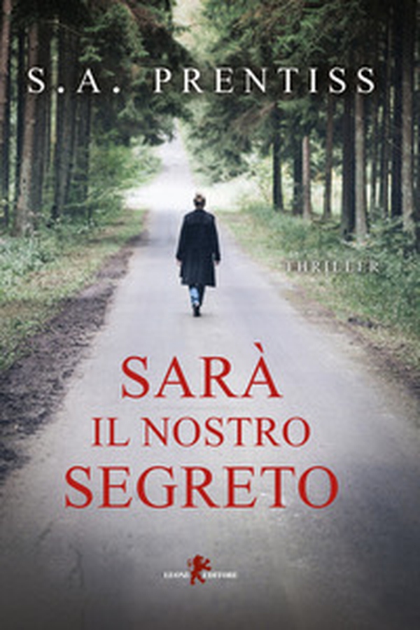 Sarà il nostro segreto - Librerie.coop Sarà il nostro segreto - Librerie.coop