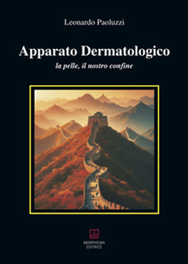 Apparato dermatologico. La pelle, il nostro confine - Librerie.coop Apparato dermatologico. La pelle, il nostro confine - Librerie.coop