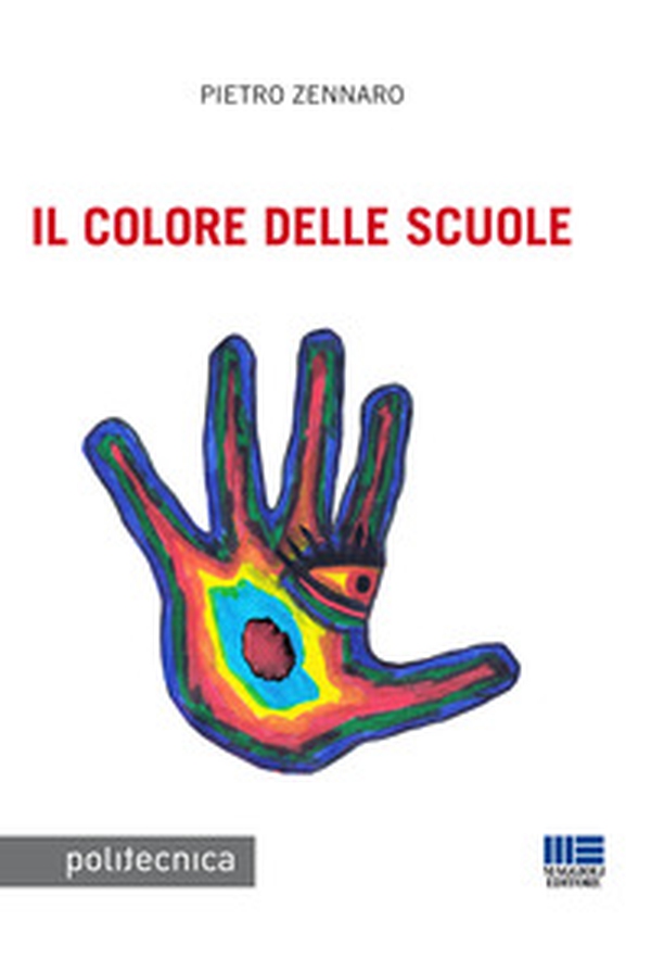 Il colore delle scuole - Librerie.coop Il colore delle scuole - Librerie.coop