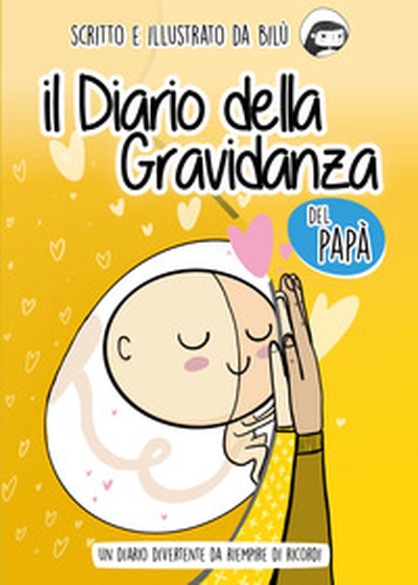 Il diario della gravidanza del papà. Un diario divertente da riempire di ricordi - Librerie.coop Il diario della gravidanza del papà. Un diario divertente da riempire di ricordi - Librerie.coop