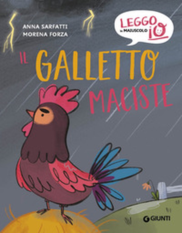 Il galletto Maciste - Librerie.coop Il galletto Maciste - Librerie.coop