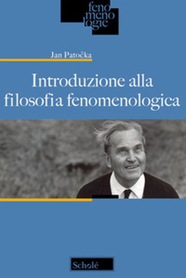 Introduzione alla filosofia fenomenologica - Librerie.coop Introduzione alla filosofia fenomenologica - Librerie.coop